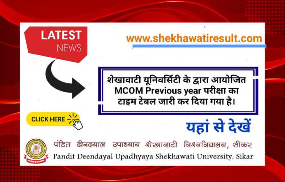 Shekhawati University MCOM Previous year Time Table