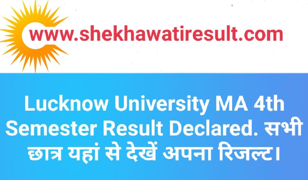 Lucknow University MA 4th Semester Result