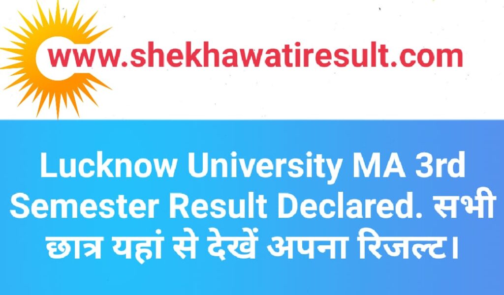 Lucknow University MA 3rd Semester Result