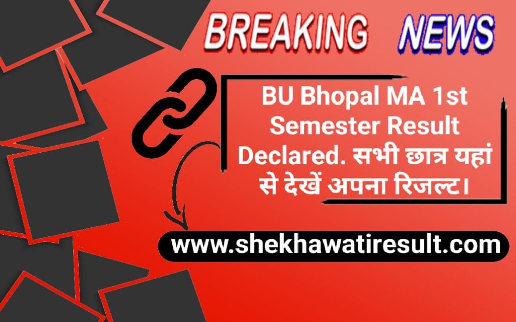 BU Bhopal MA 1st Sem Result
