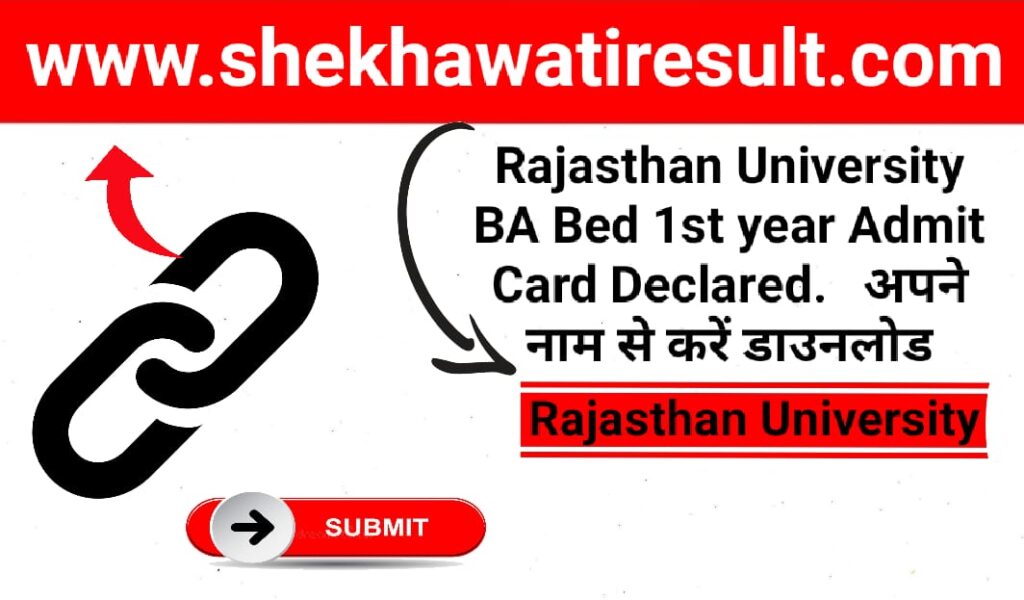 Rajasthan University BA Bed 1st year Admit Card