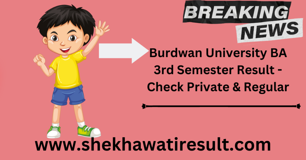 Burdwan University BA 3rd Semester Result