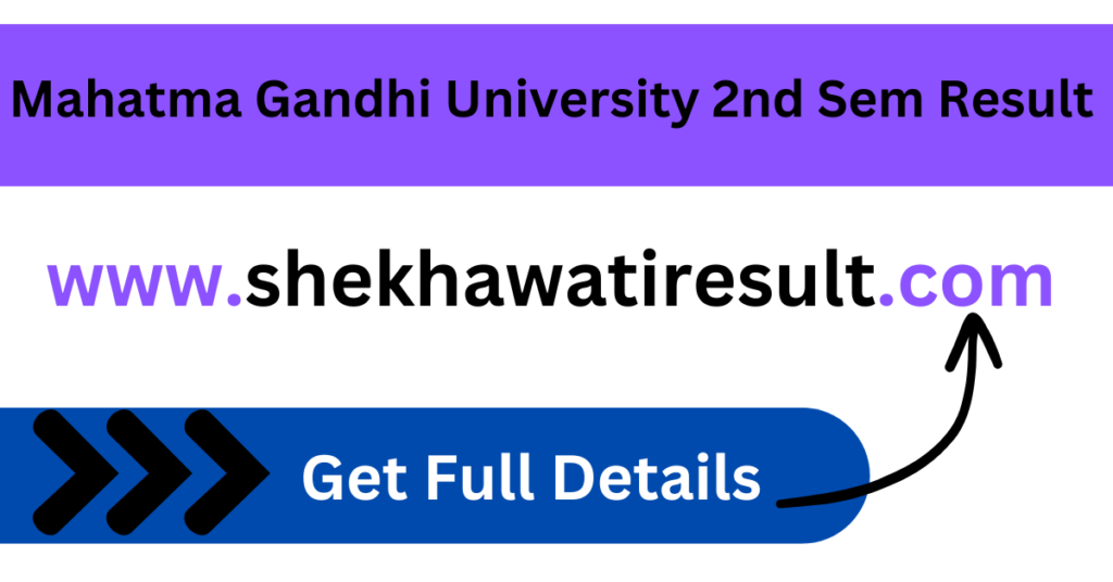 Mahatma Gandhi University 2nd Sem Result