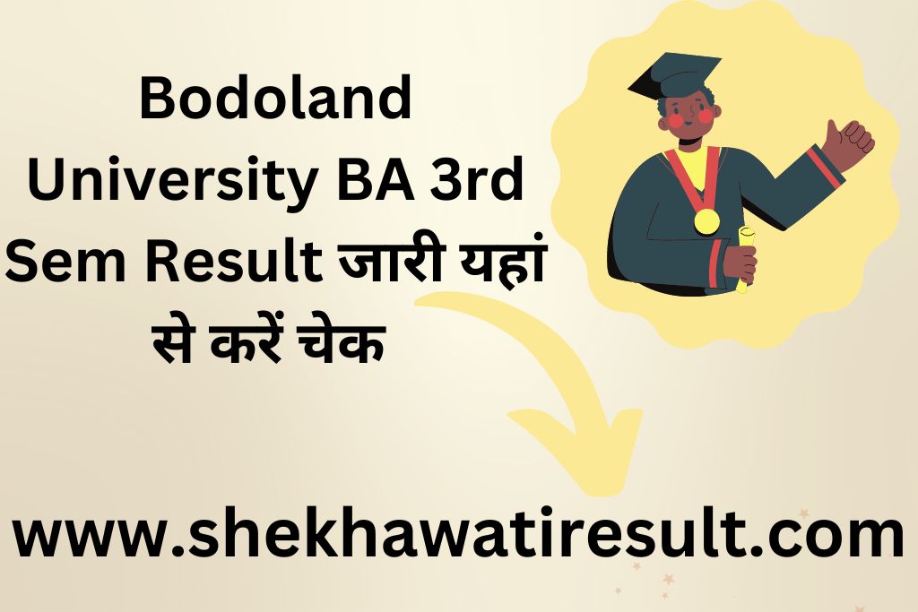 Bodoland University BA 3rd Sem Result