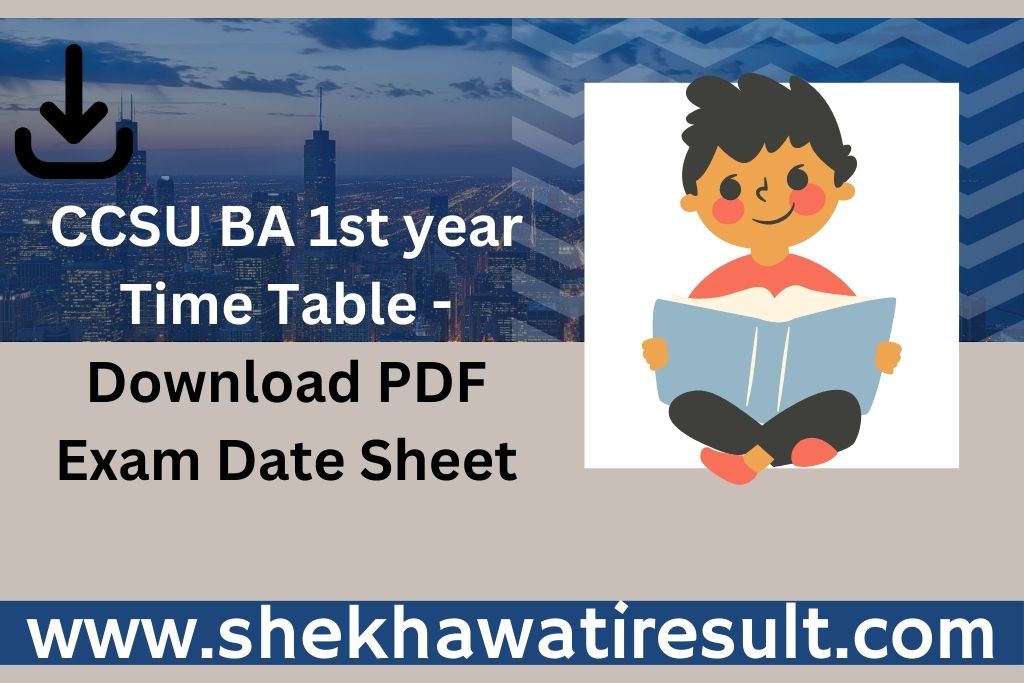 CCSU BA 1st year Time Table 2024 Download PDF Exam Date Sheet 2024