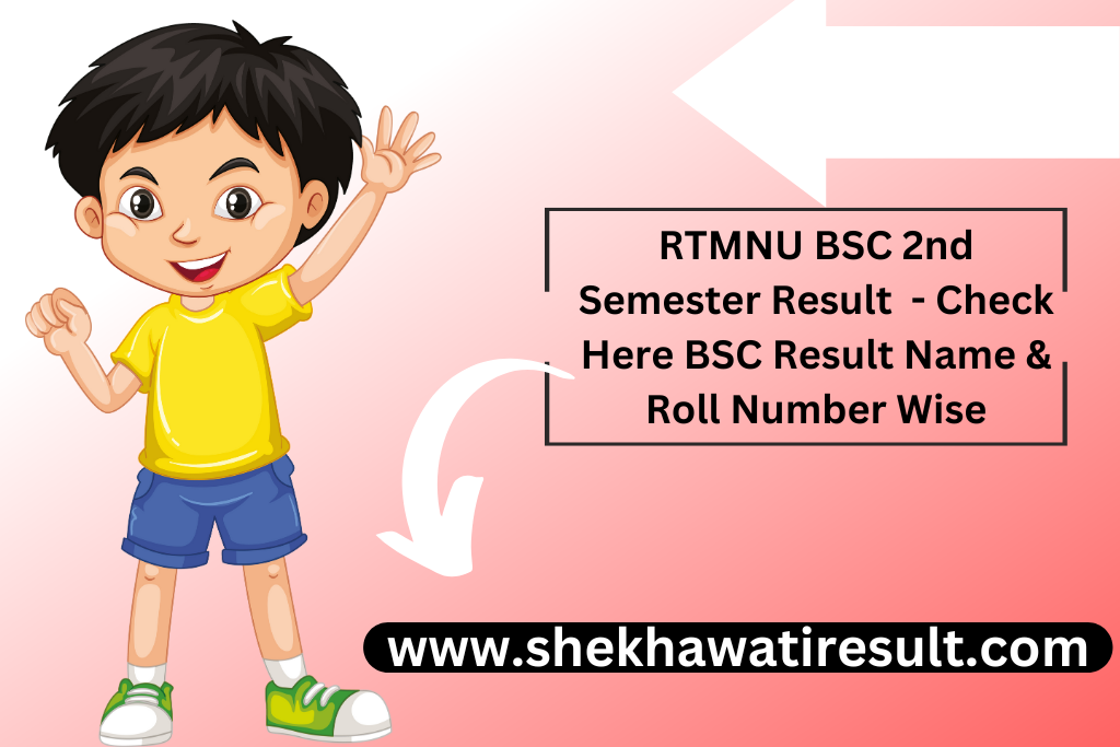 RTMNU BSC 2nd Semester Result