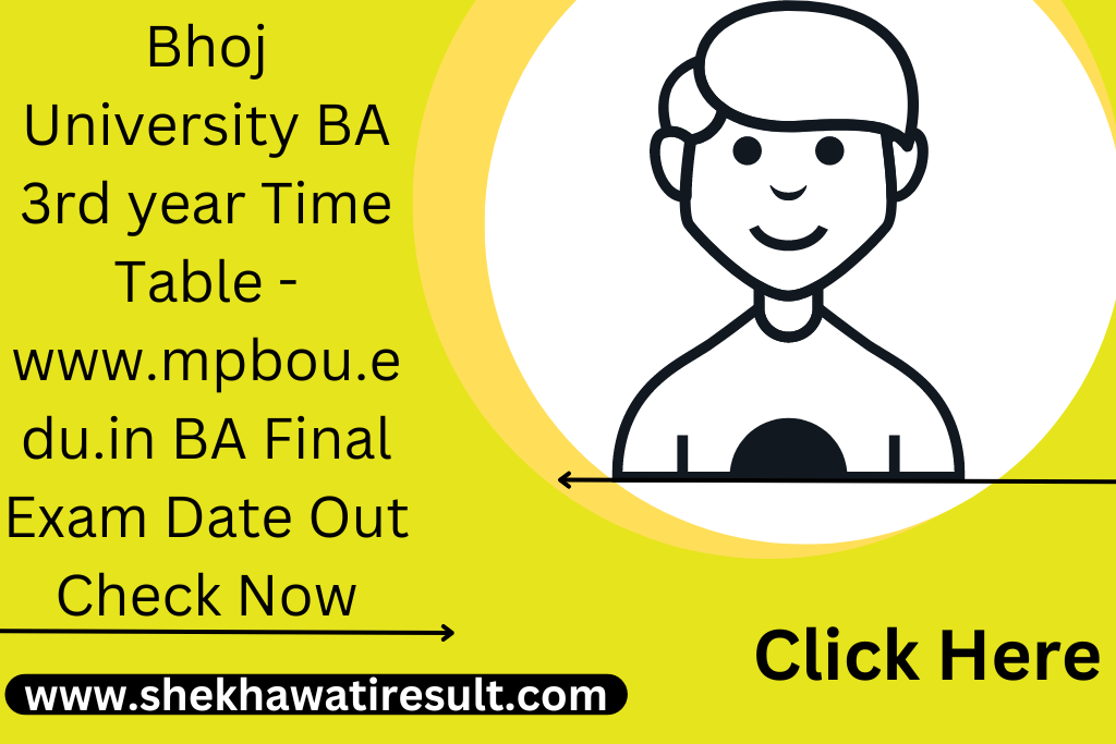 Bhoj University BA 3rd year Time Table