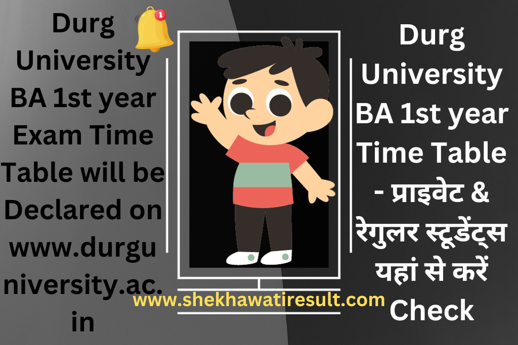 Durg University BA 1st year Time Table