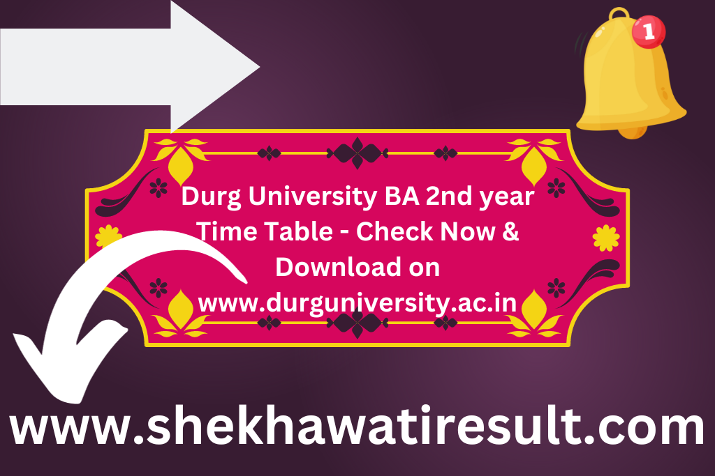 Durg University BA 2nd year Time Table