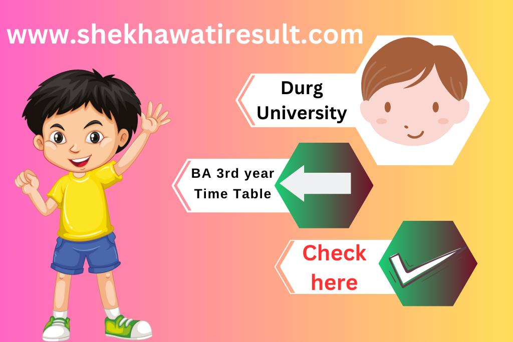 Durg University BA 3rd year Time Table