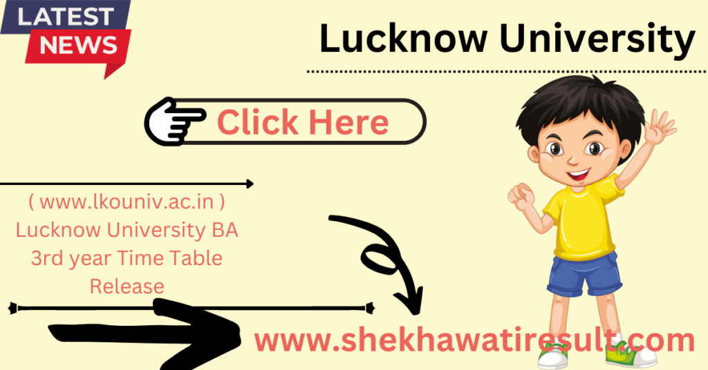 Lucknow University BA 3rd year Time Table