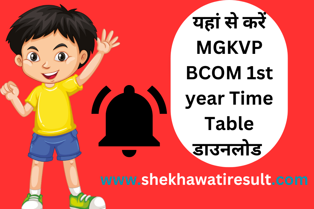 MGKVP BCOM 1st year Time Table