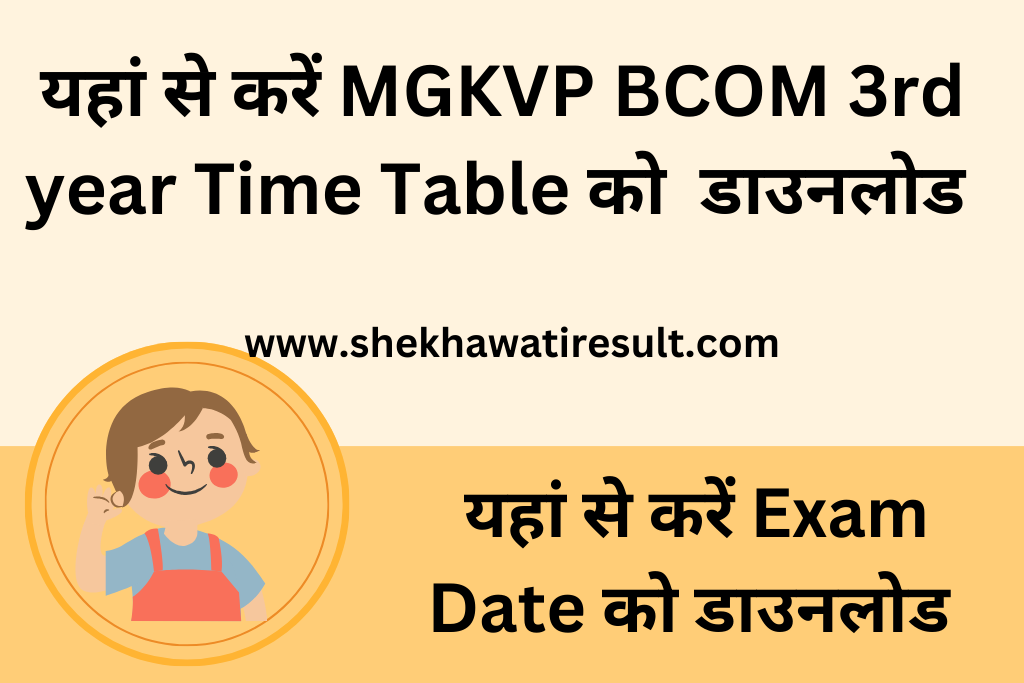 MGKVP BCOM 3rd year Time Table