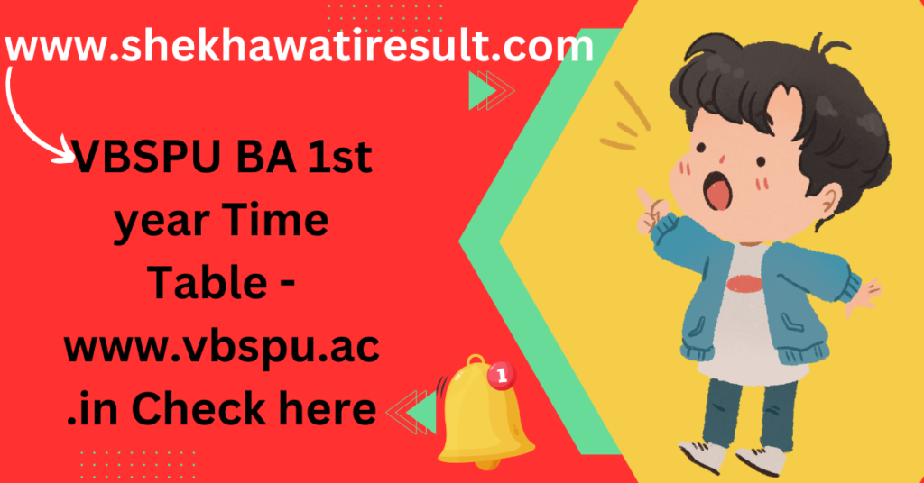 VBSPU BA 1st year Time Table
