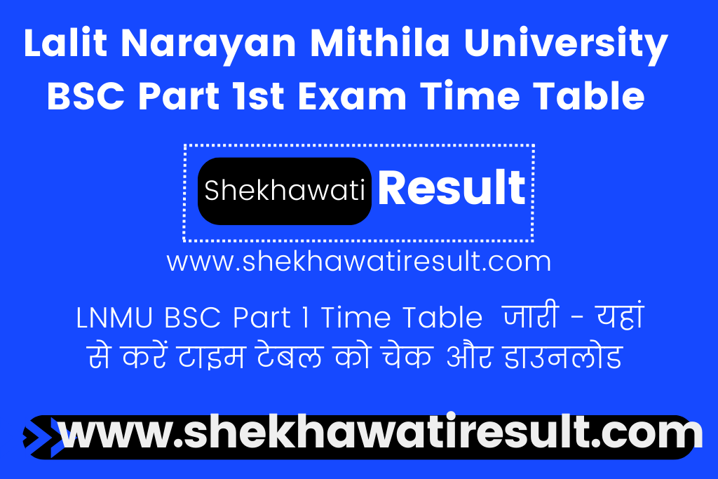 LNMU BSC Part 1 Time Table