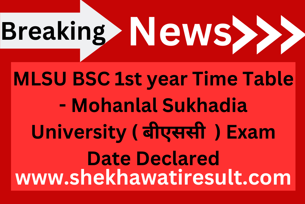 MLSU BSC 1st year Time Table